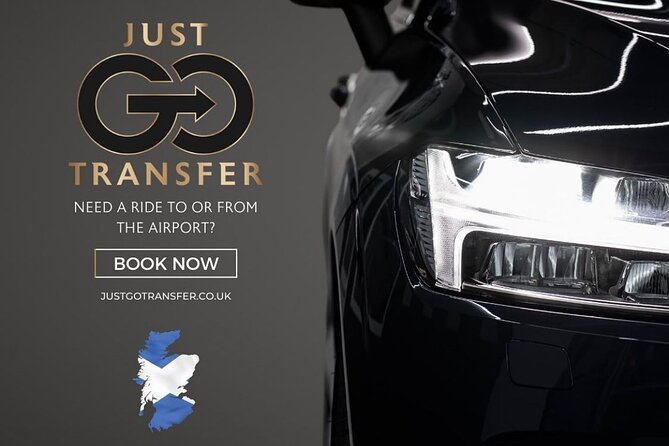Edinburgh Airport Transfer to or Anywhere in Uk - Quick hits before you go